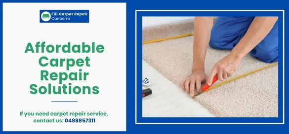Affordable Carpet Repair Services in Deakin