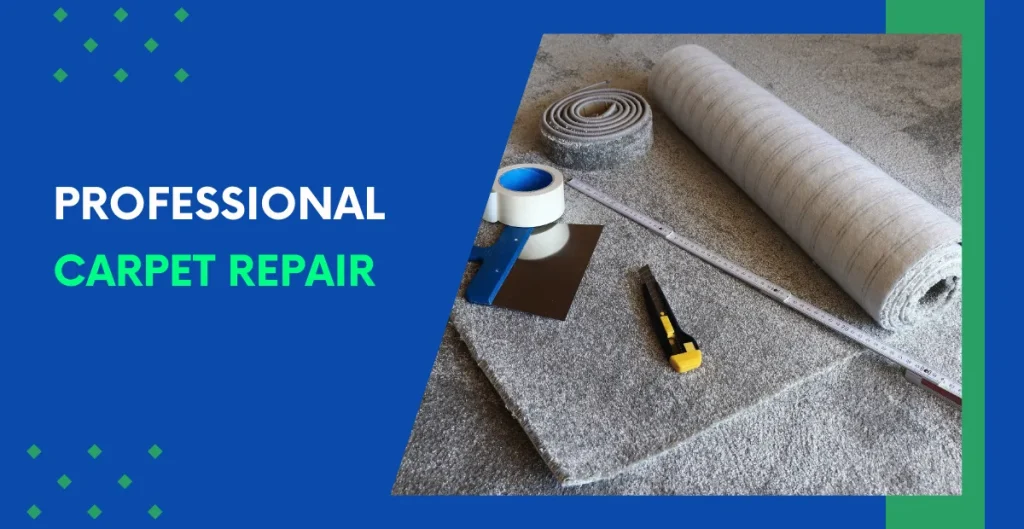 Professional Carpet Repair Service